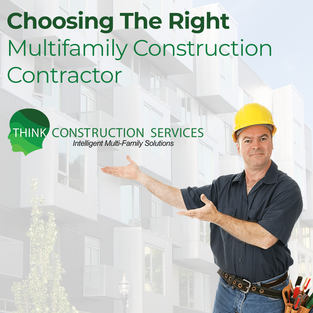 Think Construction Services Choosing the Right Multifamily and Commercial Renovation Projects