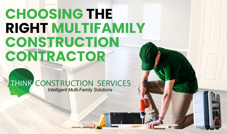 Choosing The Right Multifamily Construction Contractor