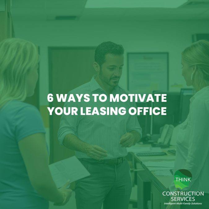 6 Ways to Motivate Your Leasing Office