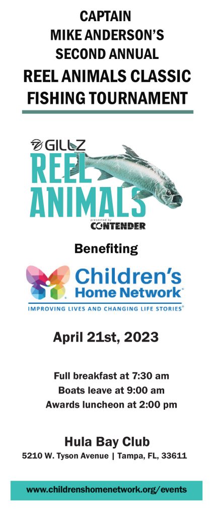 Hosted by Captain Mike Anderson, who has been fishing and competing in tournaments on Tampa Bay and Florida waters for over 25 years, this event will benefit the Children's Network.