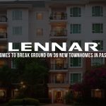 Lennar Homes to Break Ground on 36 New Townhomes in Pasco County