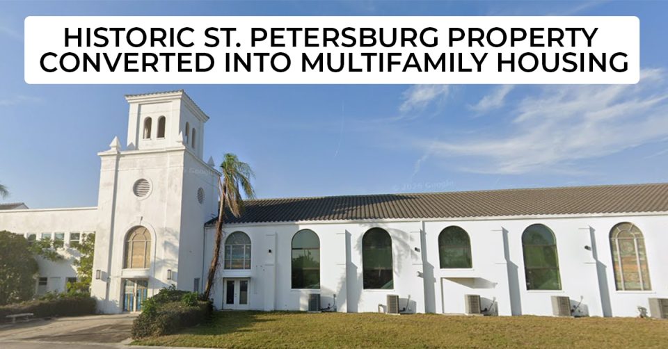 Historic St. Petersburg Property Converted Into Multifamily Housing